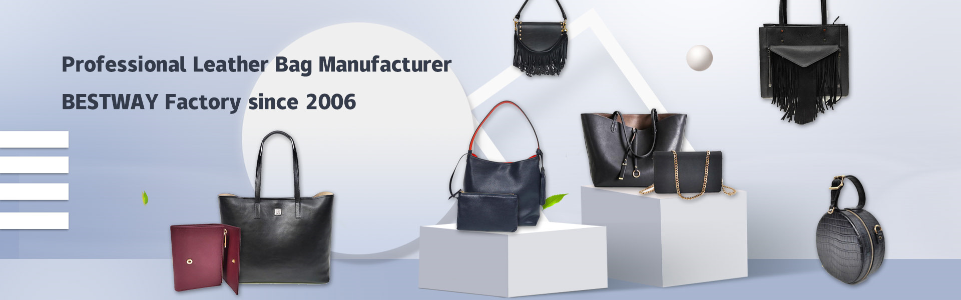 Professional Leather Bag Manufacturer in China BESTWAY Leather